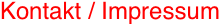 Kontakt / Impressum